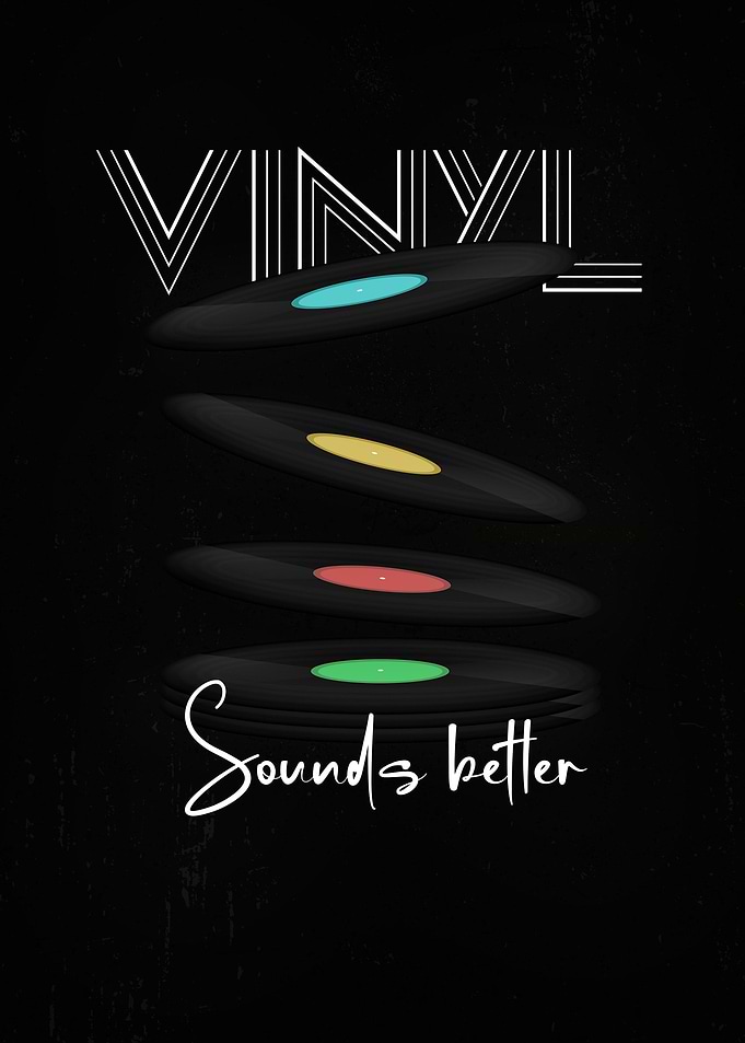 Vinyl Sounds better