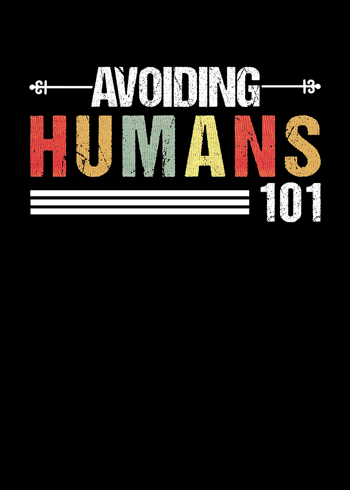 Avoiding Humans 101