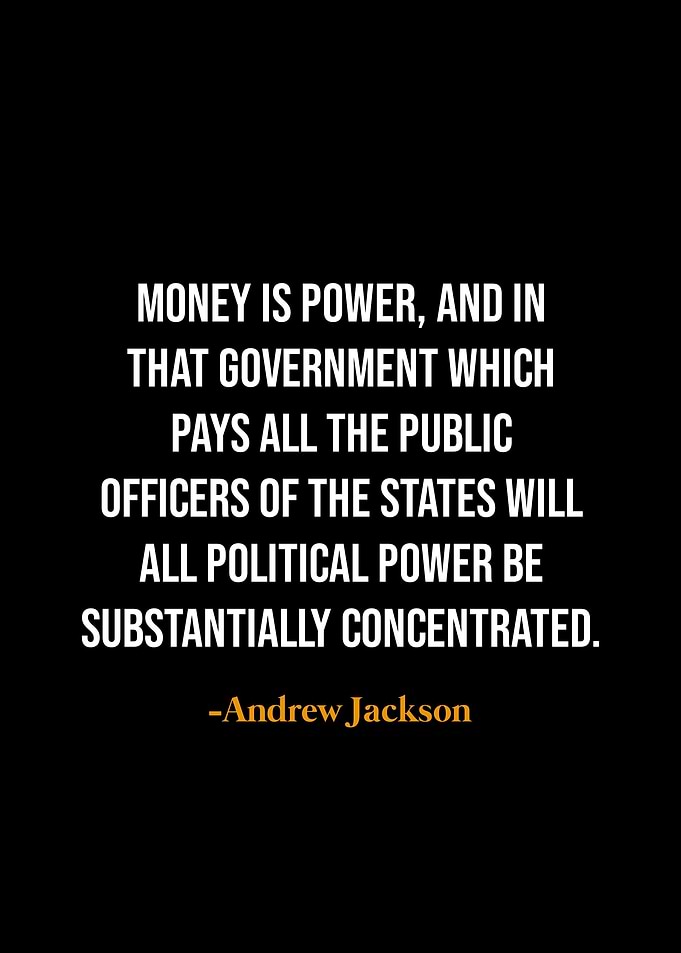 Andrew Jackson quotes