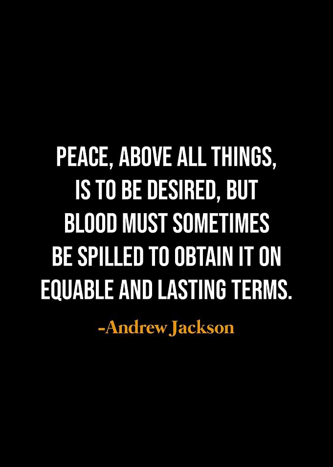 Andrew Jackson quotes