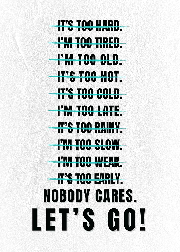 Gym Nobody Cares Lets Go