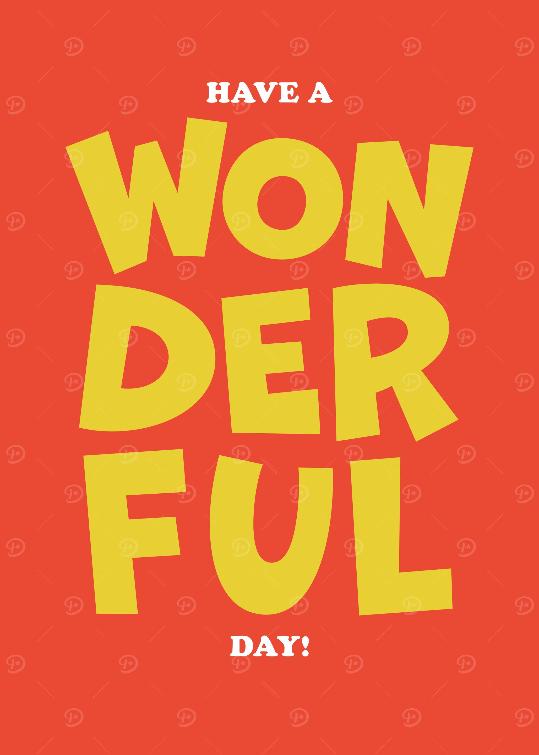 Have a wonderful day
