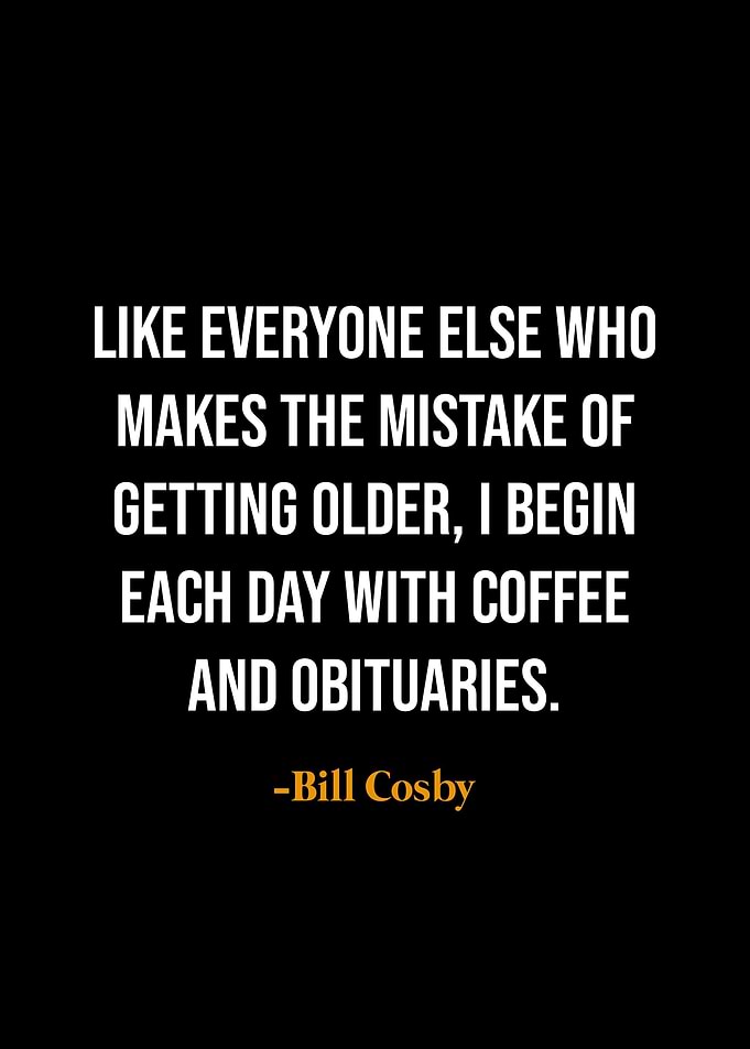 Bill Cosby quotes