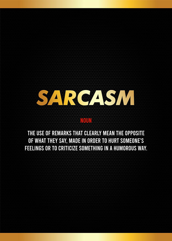 sarcasm