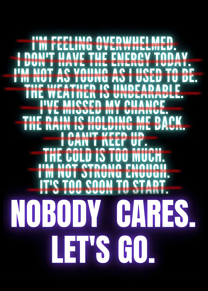 Nobody Cares Lets Go Gym