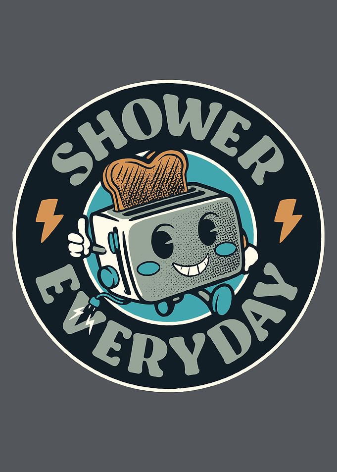 Toaster Shower Everyday