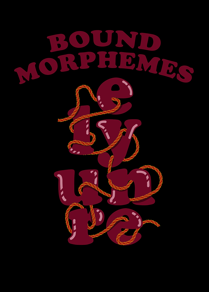 Bound Morphemes Typography