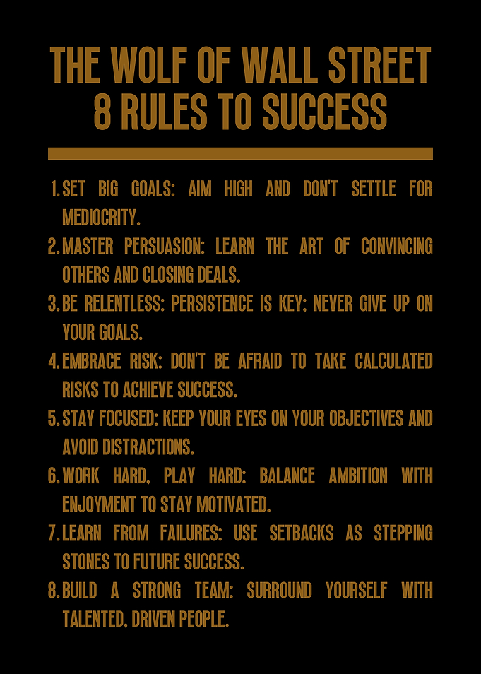 Wolf of Wall Street Success Rules