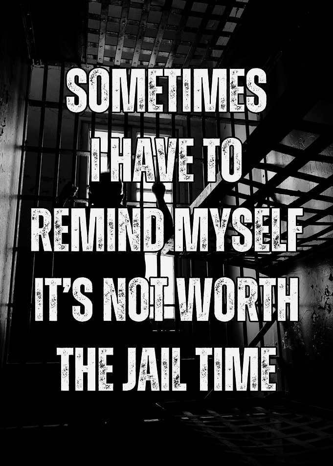 Jail Time Quote