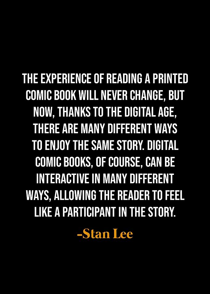 Stan Lee Quote on Comic Books