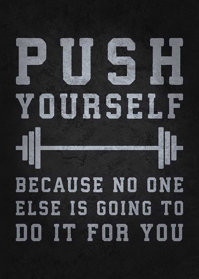 Push Yourself Gym Motivation