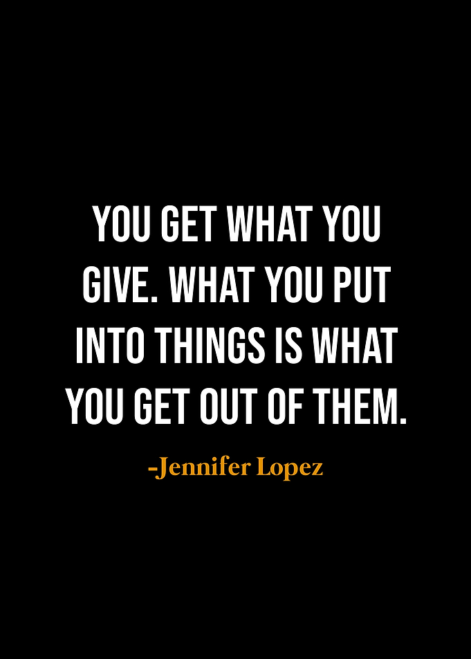 Jennifer Lopez Quote