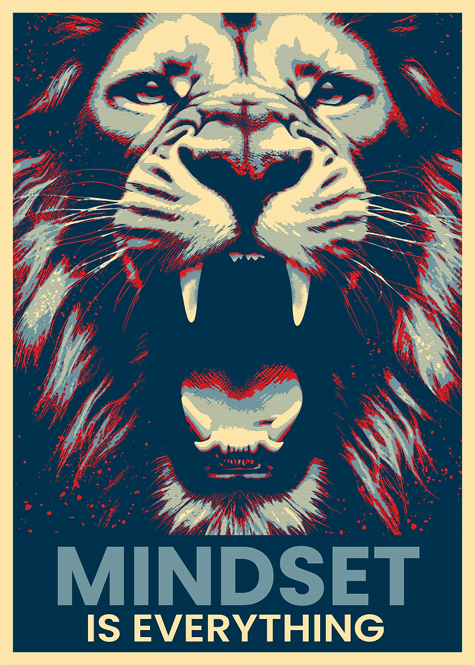 Lion Mindset is everything