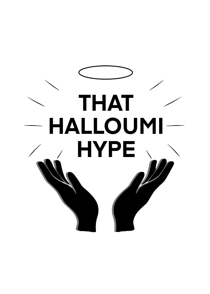 That Halloumi Hype