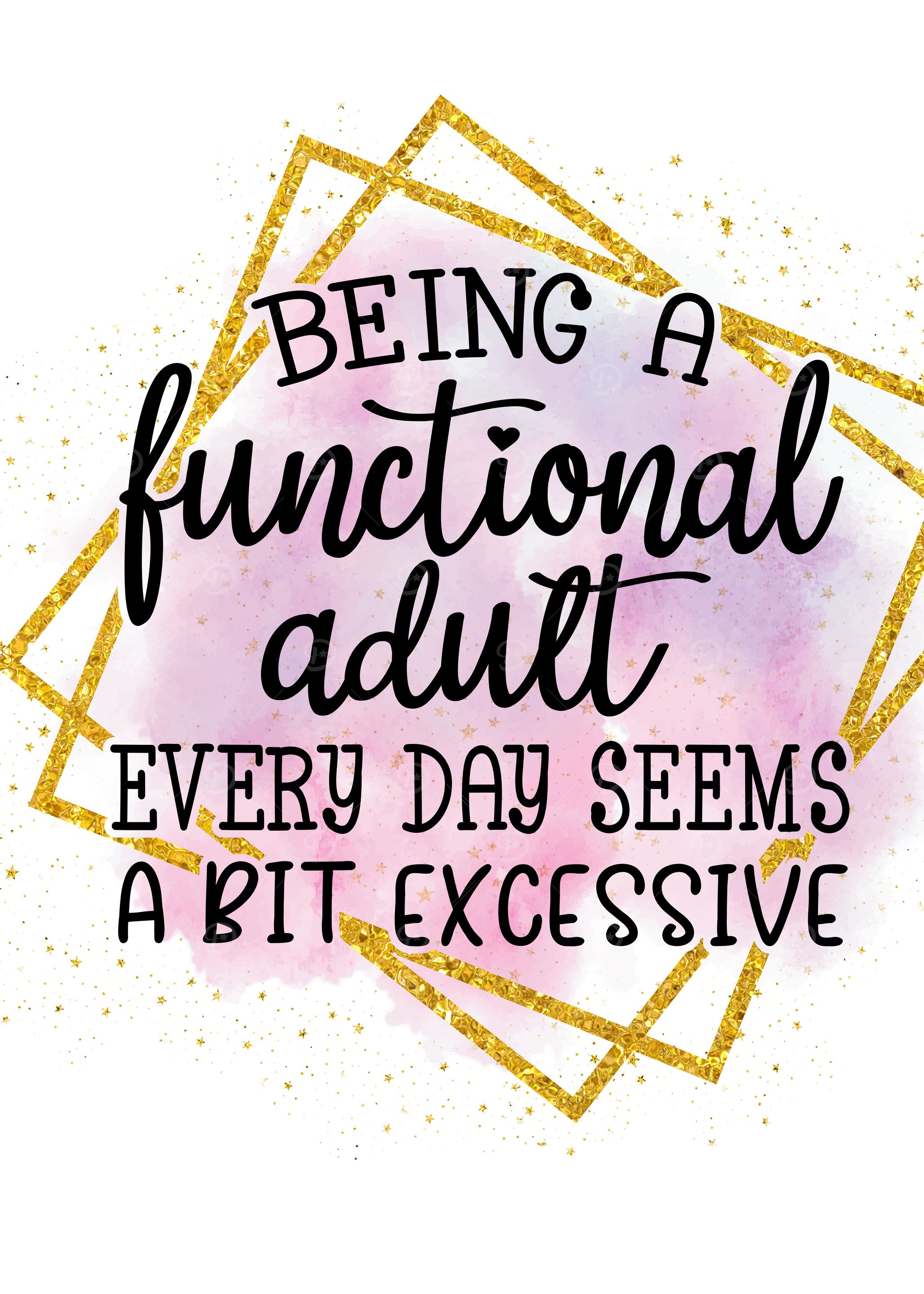 Functional Adult Quote
