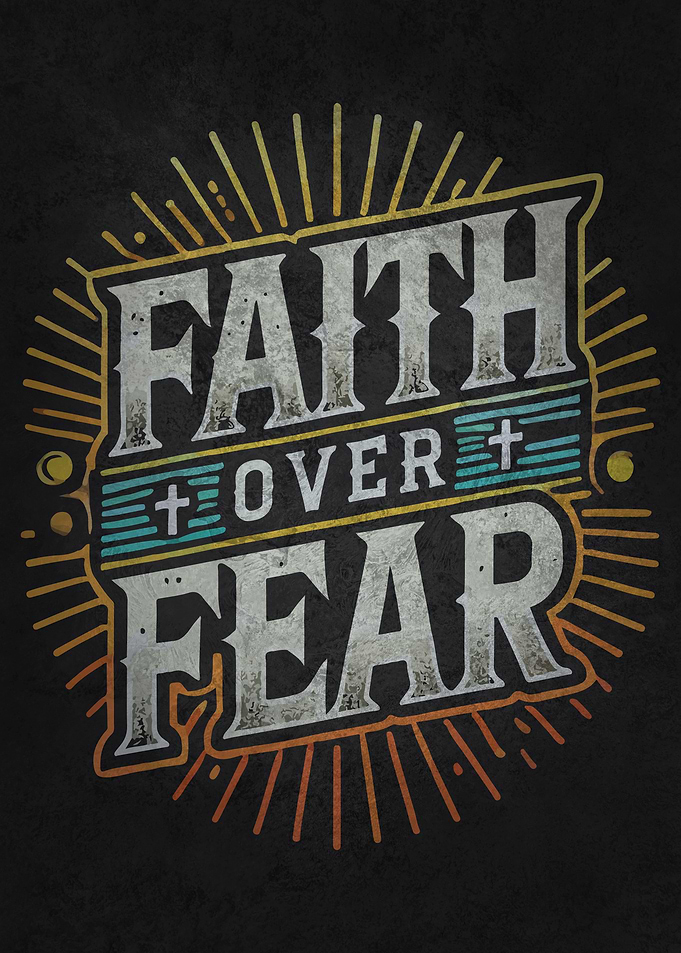 Faith Over Fear Christian