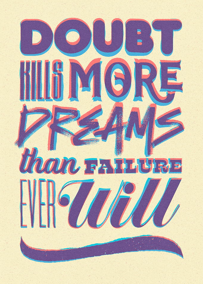 Doubt Kills Dreams
