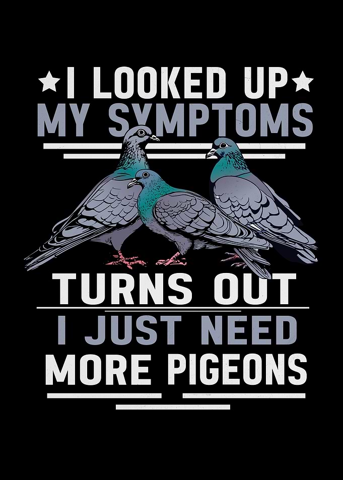 Funny Pigeon Breeding Gift Pigeons Men Pigeon