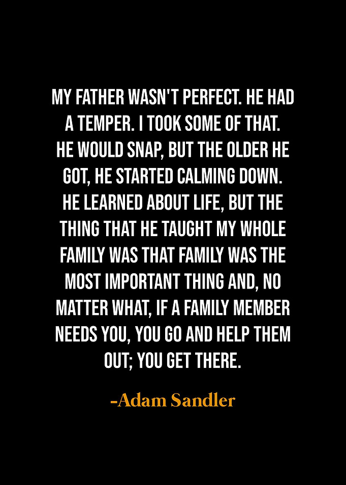 Adam Sandler Quote on Family