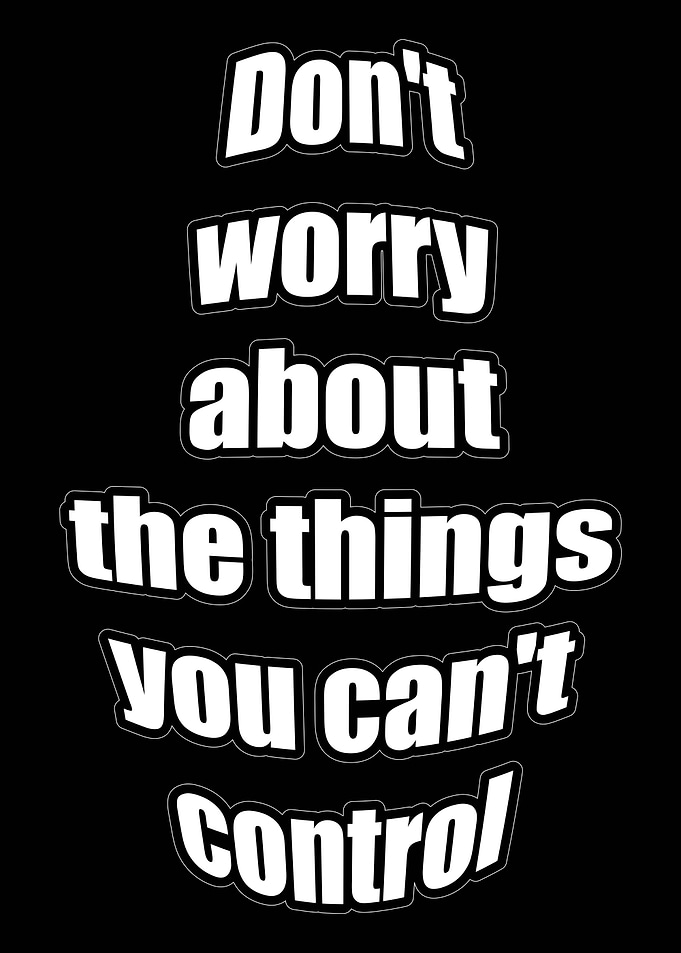 Don't Worry Quote