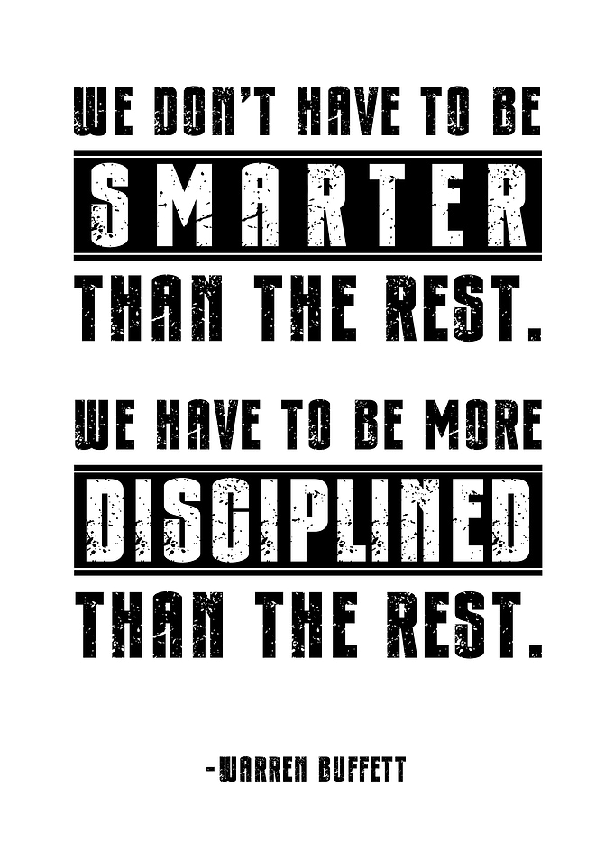 Warren Buffett Quote - Discipline