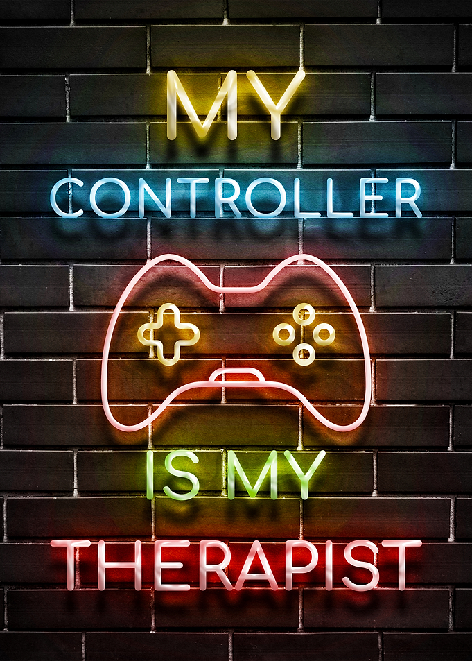 My Controller is My Therapist Neon Sign
