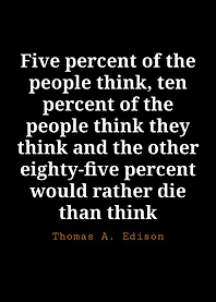 Thomas A Edison Quote