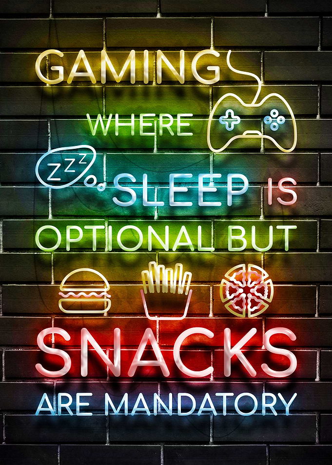 Gaming Sleep Snacks Neon Sign