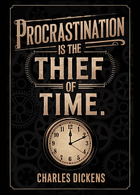 Procrastination is the Thief of Time Quote