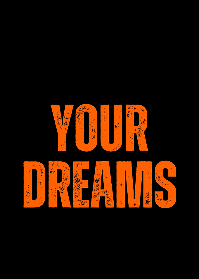 Your Dreams Quote