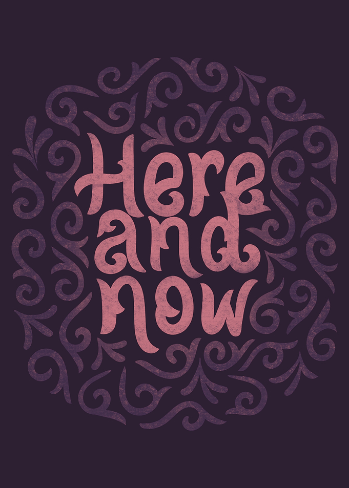 Here and Now Typography version2