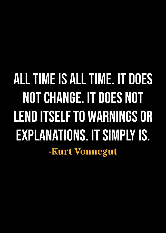 Kurt Vonnegut Quote