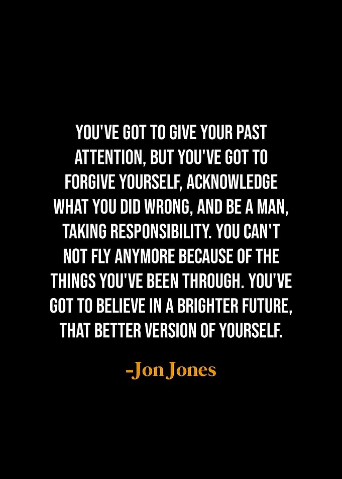 Jon Jones Quote - Believe in Yourself