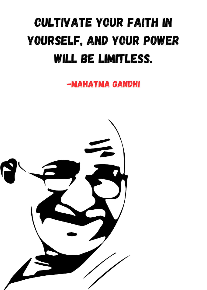 Gandhi Quote - Faith & Power