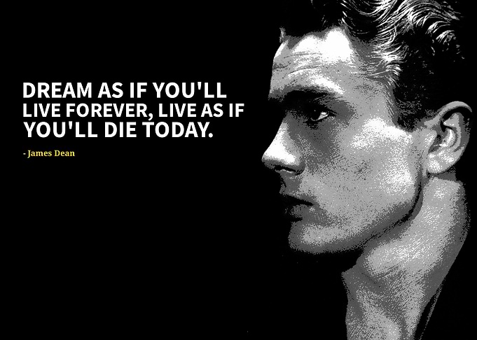 James Dean Quote