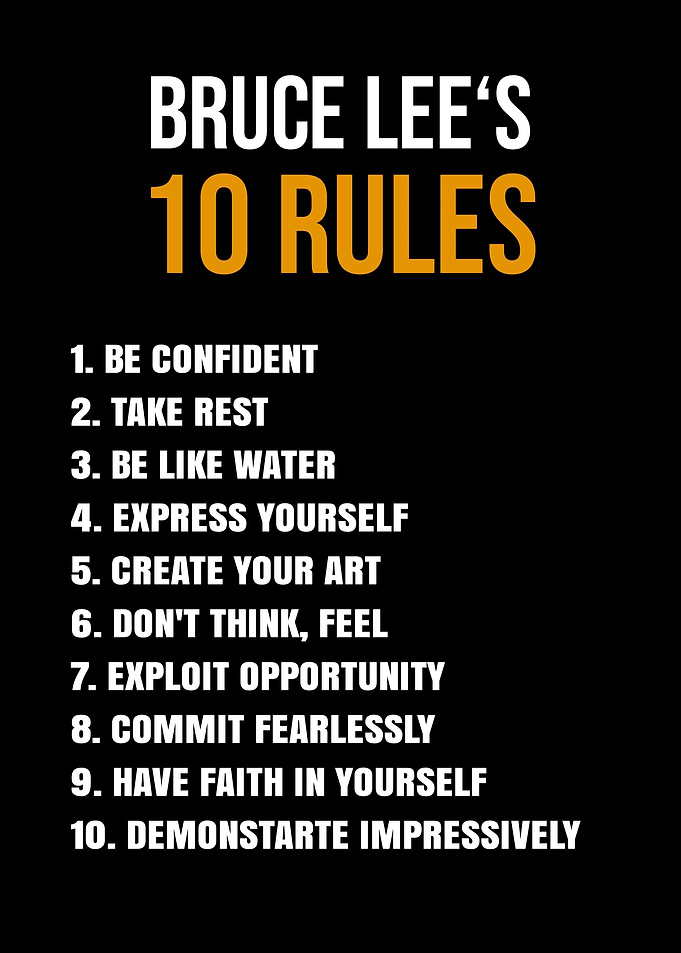 Bruce Lee's 10 Rules