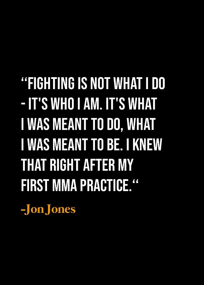 Jon Jones quotes