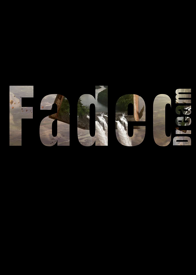 Fade into Dream