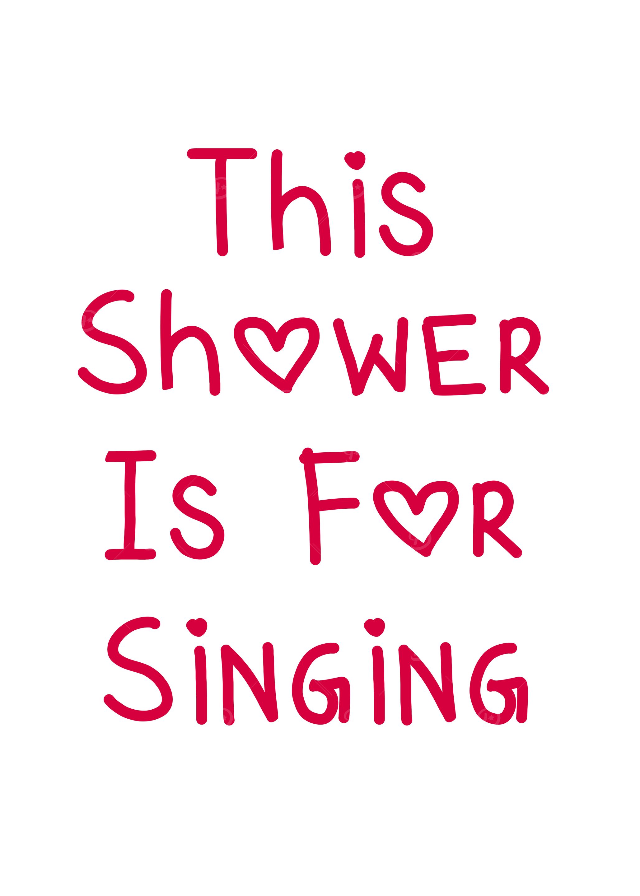 Shower Singing Quote