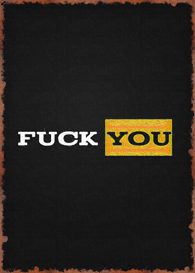 Fuck You Sign