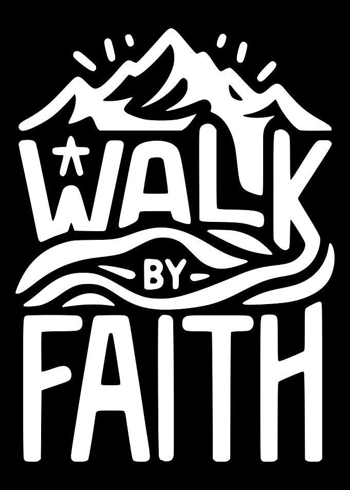 Walk by Faith Mountain Design