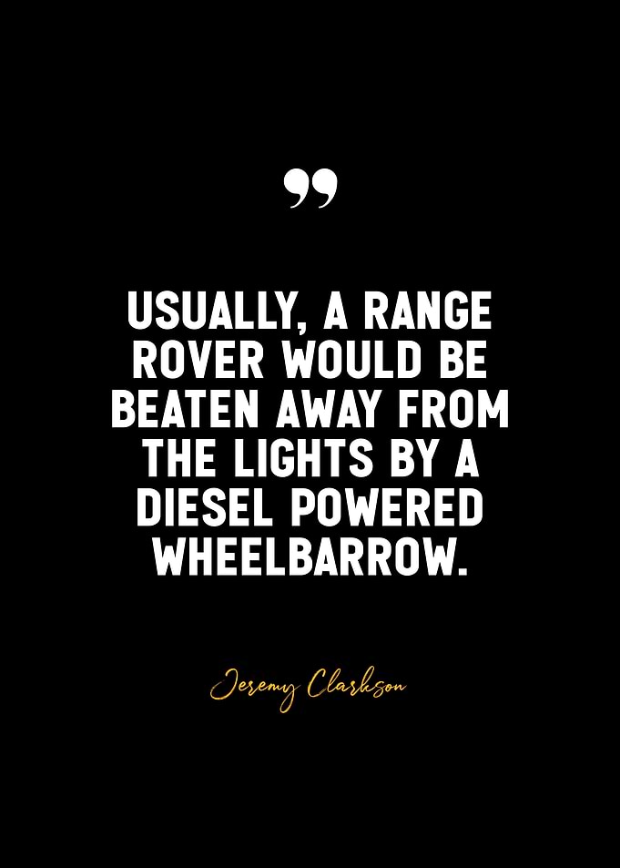 Jeremy Clarkson Quote