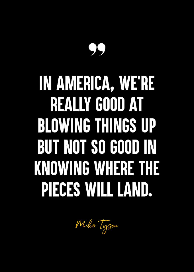 Mike Tyson Quote