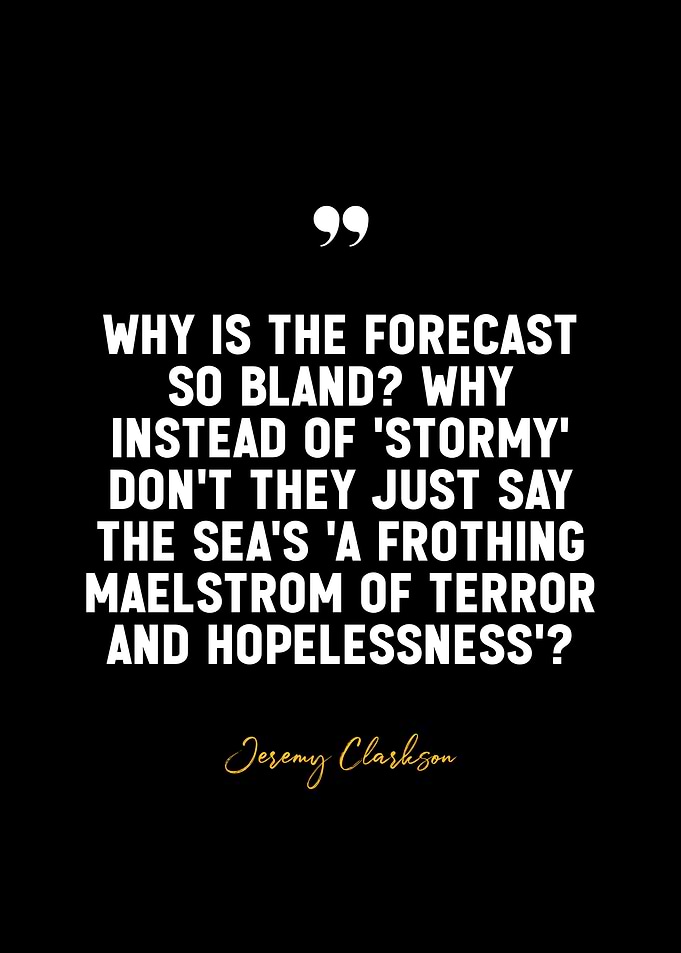 Jeremy Clarkson Quote