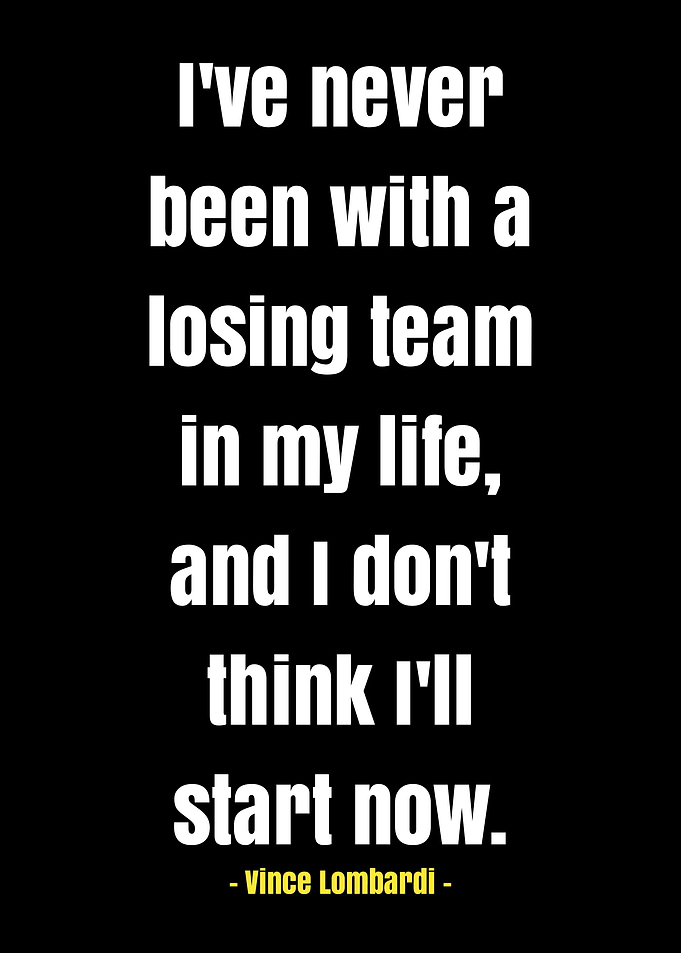 Vince Lombardi Quote