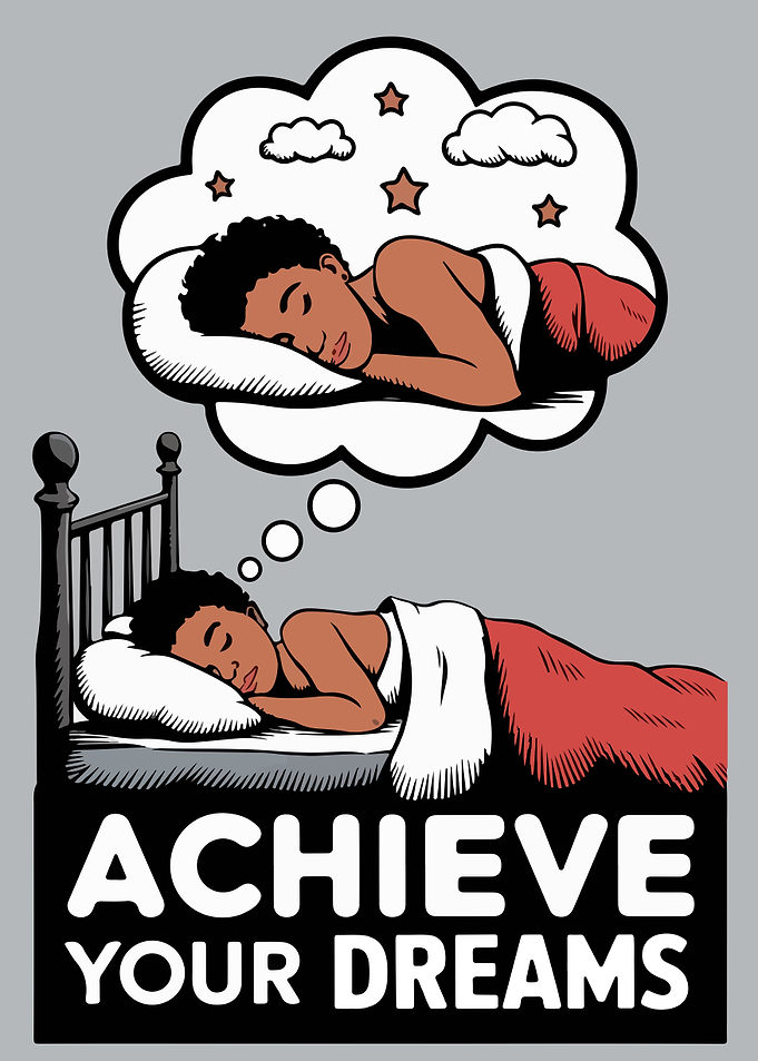 Achieve Your Dreams