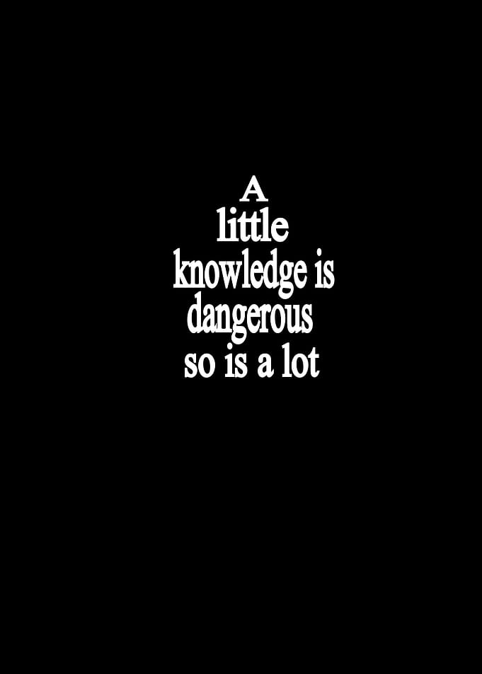 A Little Knowledge