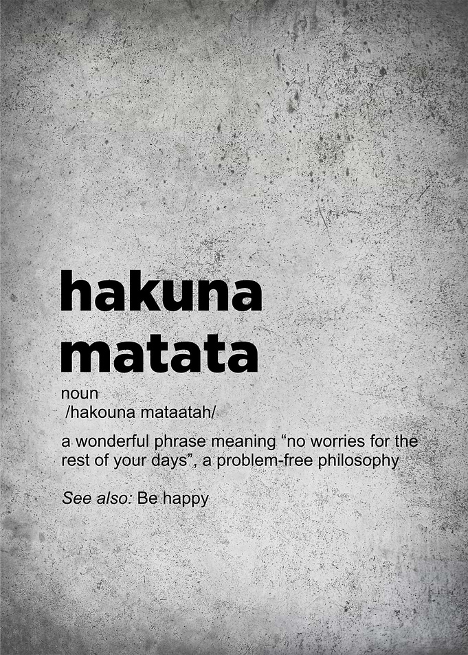 Hakuna Matata Definition