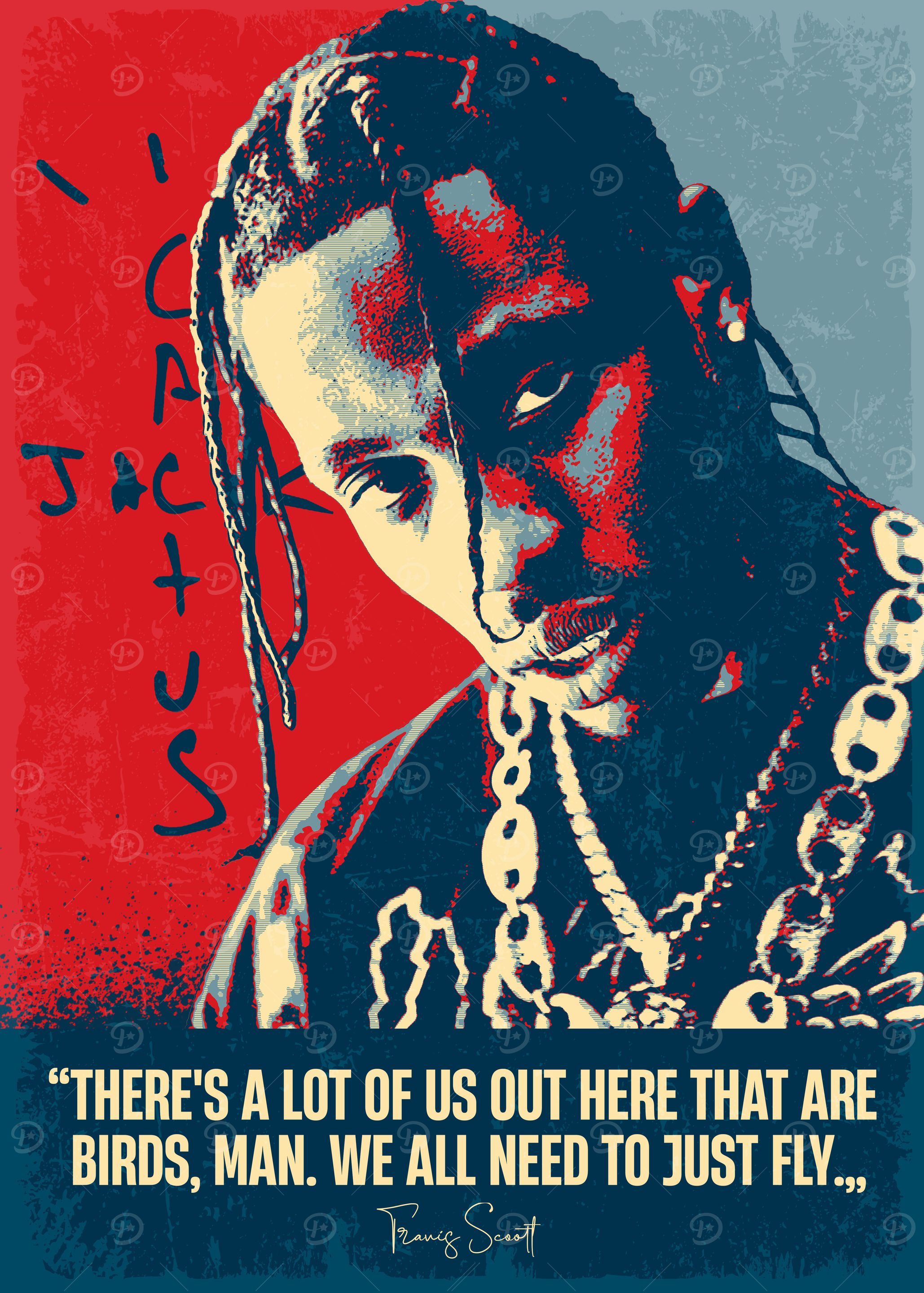 Travis Scott Quote Poster