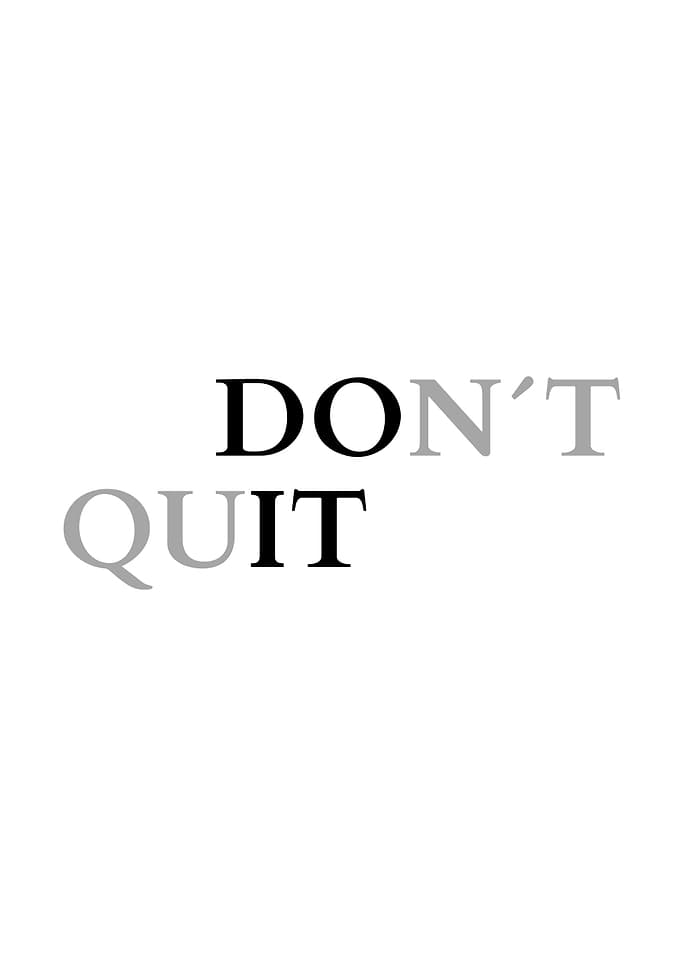 Don't Quit Poster